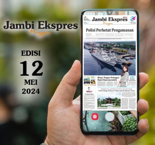 Jambi Ekspres 12 Mei 2024