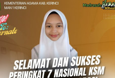 Siswi MAN 1 Kerinci Berhasil Masuk 7 Terbaik Nasional di Kompetisi Sains Madrasah